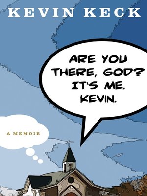 Are You There, God? It's Me. Kevin. - ebook